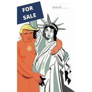 For Sale: The Intentional Sale of America and the American Consitiution for the